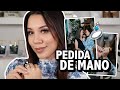 GRWM Mi Pedida de Mano Oficial + Detalles