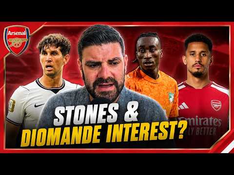 Arsenal consider Stones move after Saliba ruled out! Diomande enquiry made?