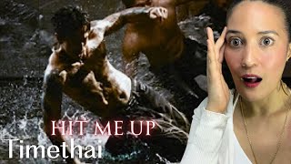 First time Reaction To TimeThai “Hit Me Up” | steamy… 🔥🔥🔥