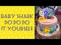 Baby shark do do do it yourself cake