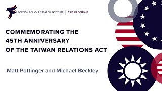 Commemorating the 45th Anniversary of the Taiwan Relations Act  Part 1
