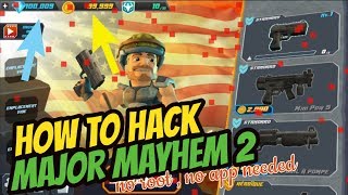 How to Hack Major Mayhem 2 (no app Needed) screenshot 5
