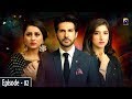 Munafiq Episode 02 30th April 2020 HAR PAL GEO
