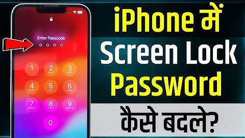iPhone Me Screen Lock Password Kaise Badle | How To Change Lock Screen Password In iPhone