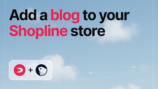 How to add a blog to a Shopline store with DropInBlog [current 2026]