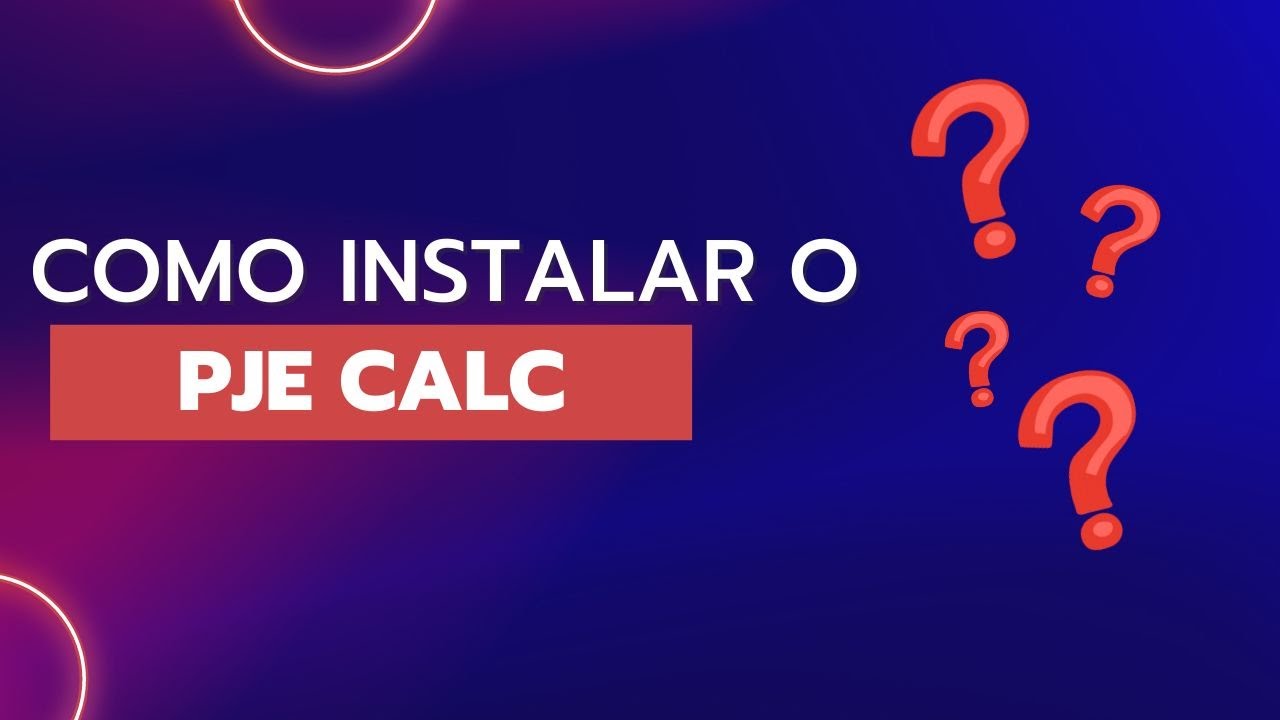 Como instalar o PJE CALC