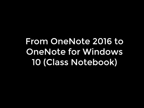 OneNote 2016 to OneNote for Windows 10