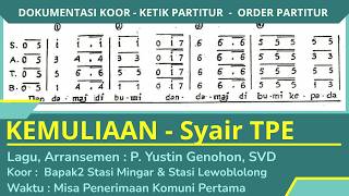 KEMULIAAN Syair TPE || Kemuliaan arransemen P. Yustin Genohon, SVD