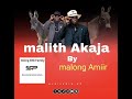 Malith Akaja By Malong Amiir Santos 2026 Hit Song 