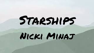 Starships- Nicki Minaj- Clean