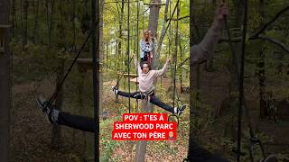 POV : T’ES À SHERWOOD PARC AVEC TON PÈRE 🤦🏼‍♂️ #humour #papa #drôle #sketch #sœur #foret