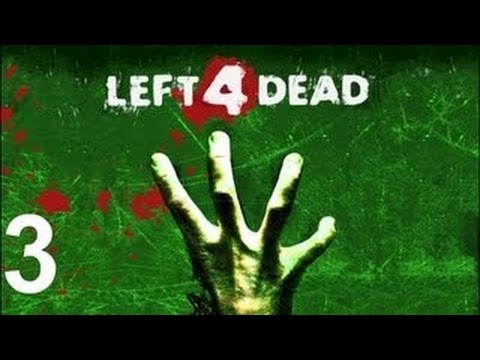 Видео: Left 4 Dead Прохождение на русском - Часть 3: Похоронный звон