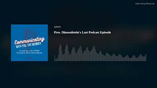 APWU Pres. Mark Dimondstein’s Final Podcast Episode