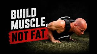 Ditch The Bulk & Cut Cycle, Build Muscle All Year Long!