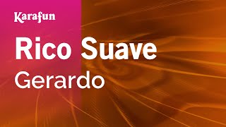 Video thumbnail of "Rico Suave - Gerardo | Karaoke Version | KaraFun"