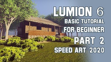 LUMION 6 Basic Tutorial for Beginner, LUMIION 6 PART  2  Speed Art 2020