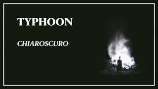 Typhoon - "Chiaroscuro" [Official Audio] chords