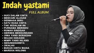 ENAK BUAT KERJA - SUCI DALAM DEBU | INDAH YASTAMI FULL ALBUM
