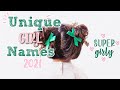 15  UNIQUE GIRLY BABY NAMES|| Unique Girl Baby Names I love But Won't Be using 2021!