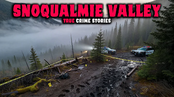 8 NEW Most Disturbing TRUE Snoqualmie Valley Crime Stories | Paranoia Files