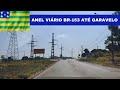 Conheça o ANEL VIÁRIO em Goiânia Goiás
