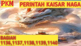 (Part 1136-1140) dragon emperor's order