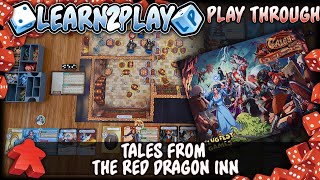 Learn to Play Presents: Play Through of A Tale from Red Dragon Inn
