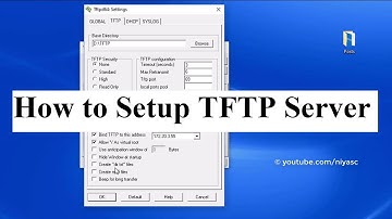 How to Setup TFTP Server in Windows Using Tftpd64/Tftpd32