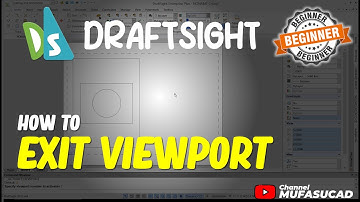 Draftsight How To Exit Viewport