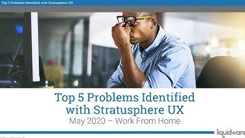 Top 5 Problems Identified with Stratusphere UX