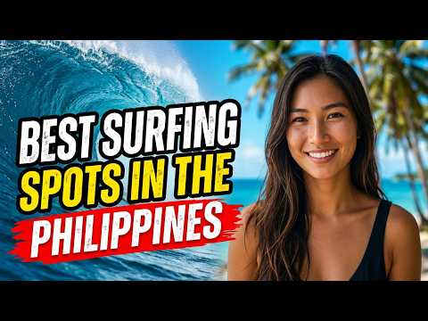 Top Surfing Spots in the Philippines
