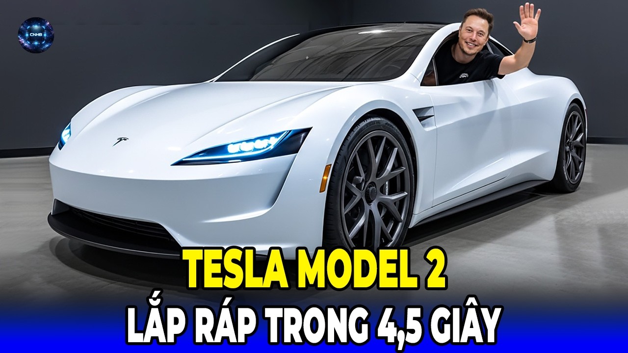 Tesla Model 2 Được Lắp Ráp Trong 4,5 Giây Tại Giga Texas – Sự Thật Hay Tin Đồn