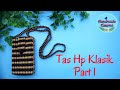 Tas Hp Klasik Manik Manik Part 1