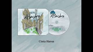 Cinta Harus - Selepas Hujan - OFFICIAL AUDIO Album Alastari