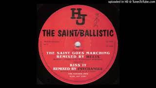 THE SAINT GOES MARCHING (HELIX REMIX) / THE SAINT