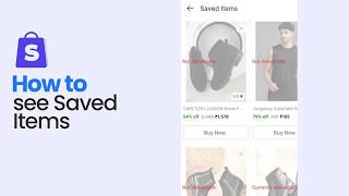 How to see Saved Items on Shopsy screenshot 4