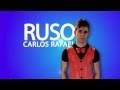 Conozcan la Ruso de ACABATELO