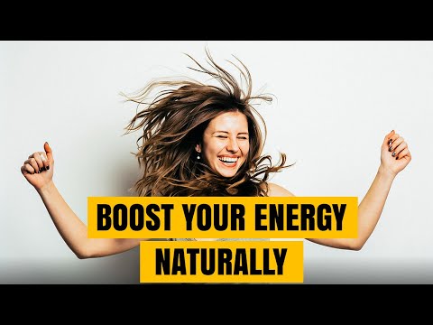 Видео: How to Boost your Energy | Simple Ways to Boost Energy Naturally | Howcast