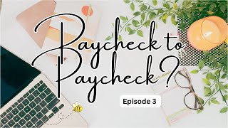 Fix Your Budget And Stop Living Paycheck To Paycheck | Ep 3