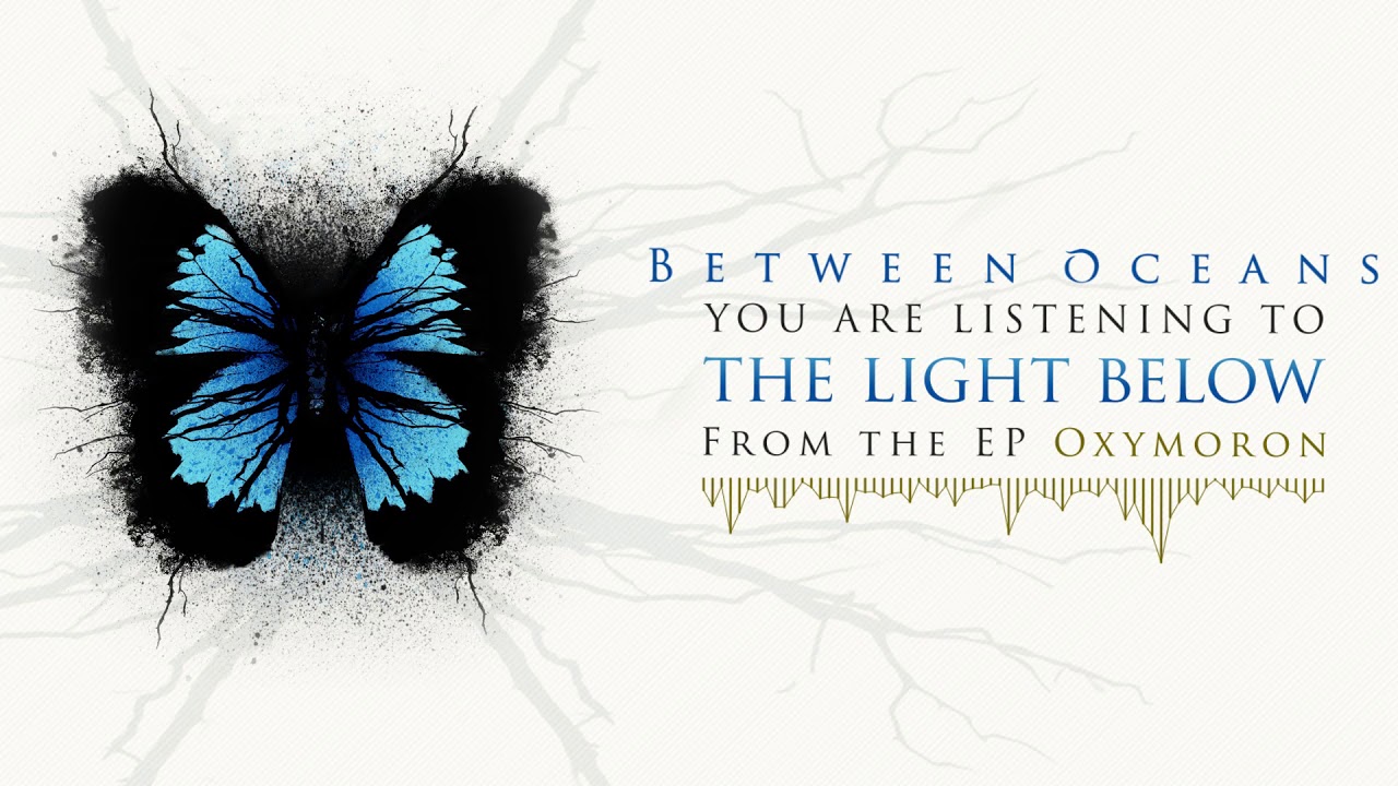Ver Between Oceans - The Light Below (OFFICIAL AUDIO) no YouTube Ver Between Oceans - The Light Below (OFFICIAL AUDIO) no YouTube