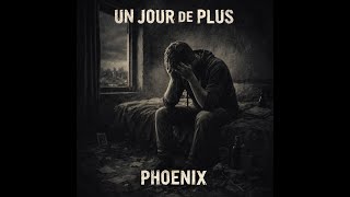 PHOENIX  - Un jour de plus Wealth