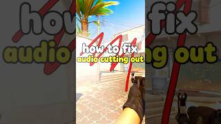 How to fix audio cutting out on cs2 #cs2