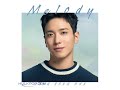 Jung Yong Hwa - Melody