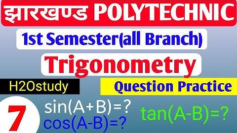 Jharkhand Polytechnic 1st Semester Math Trigonometry in hindi/Jharkhand polytechnic first Semester|
