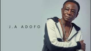 JA ADOFO  - Ankwanoma Dede