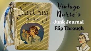 SOLD - Vintage Nurse's Junk Journal Flip Through by Hyperstamper
