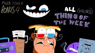 Pizza Tower - Thing of The Week Discord Archive (All Video Clips)