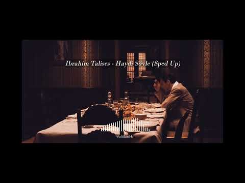 İbrahim Tatlıses - Haydi Söyle (Sped Up)