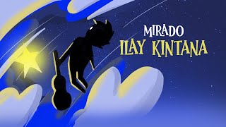 Mirado - Ilay Kintana (Lyrics Video)