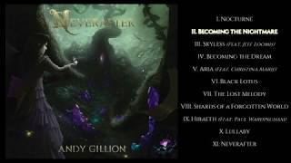 ANDY GILLION - Neverafter (OFFICIAL FULL ALBUM STREAM)